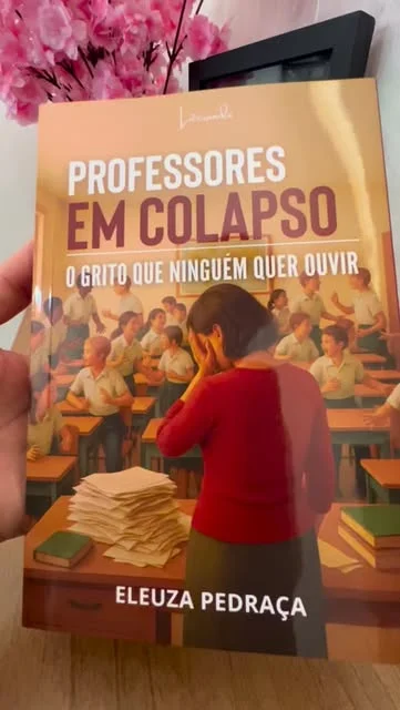 Fotografia real do livro Professores em Colapso, publicada no Instagram da Literando